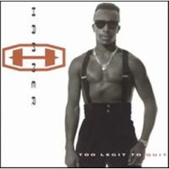 Too Legit To Quit (1991)